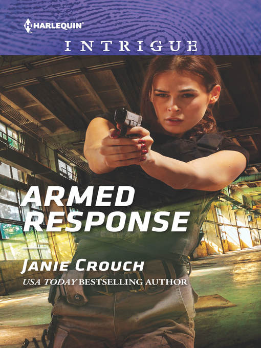 Title details for Armed Response by Janie Crouch - Wait list